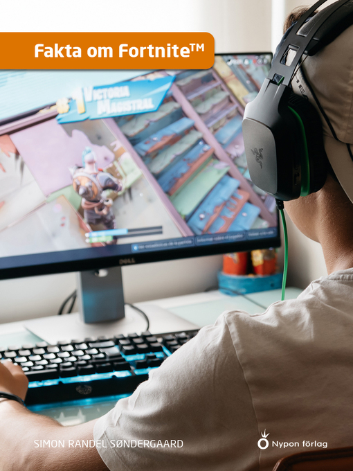 Titeldetaljer för Fakta om Fortnite av Simon Randel Søndergaard - Tillgänglig
